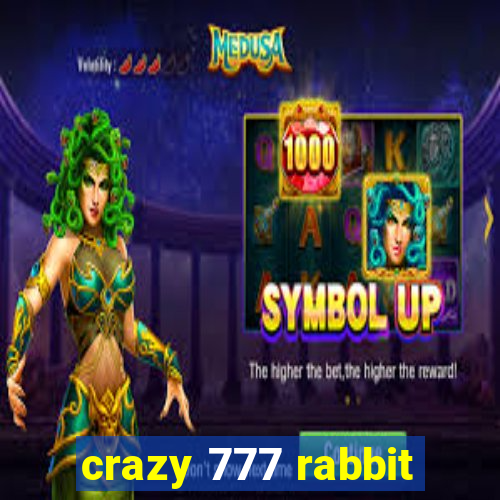 crazy 777 rabbit